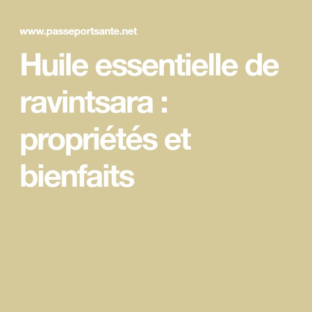 Bienfaits huile ravintsara