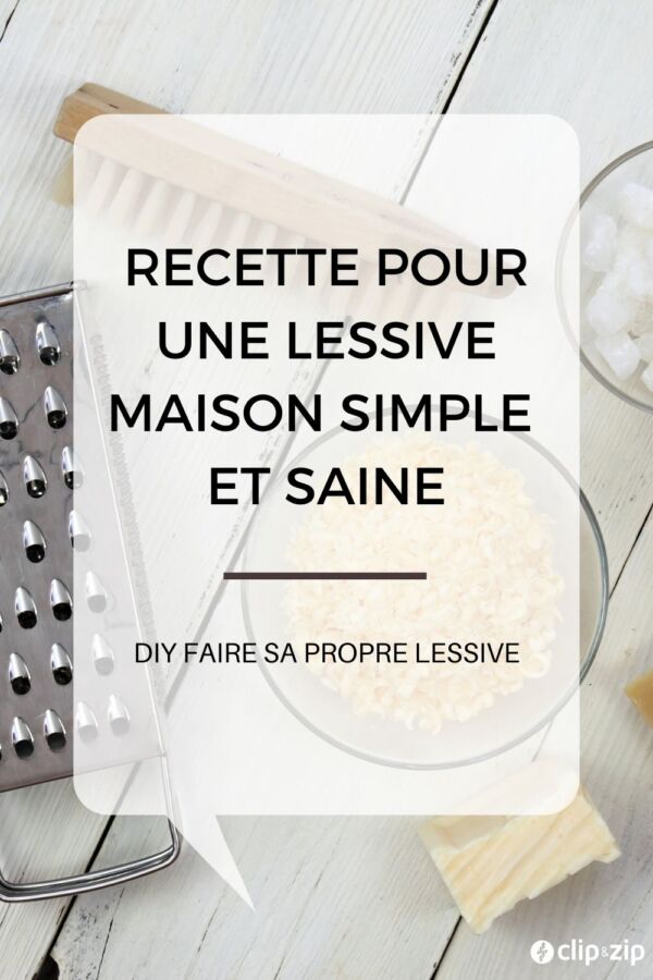 Préparation de lessive maison