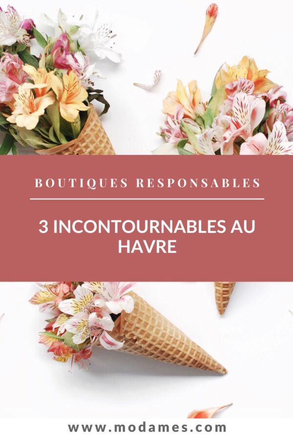 Magasins bio le havre : l&rsquo;essentiel en pratique